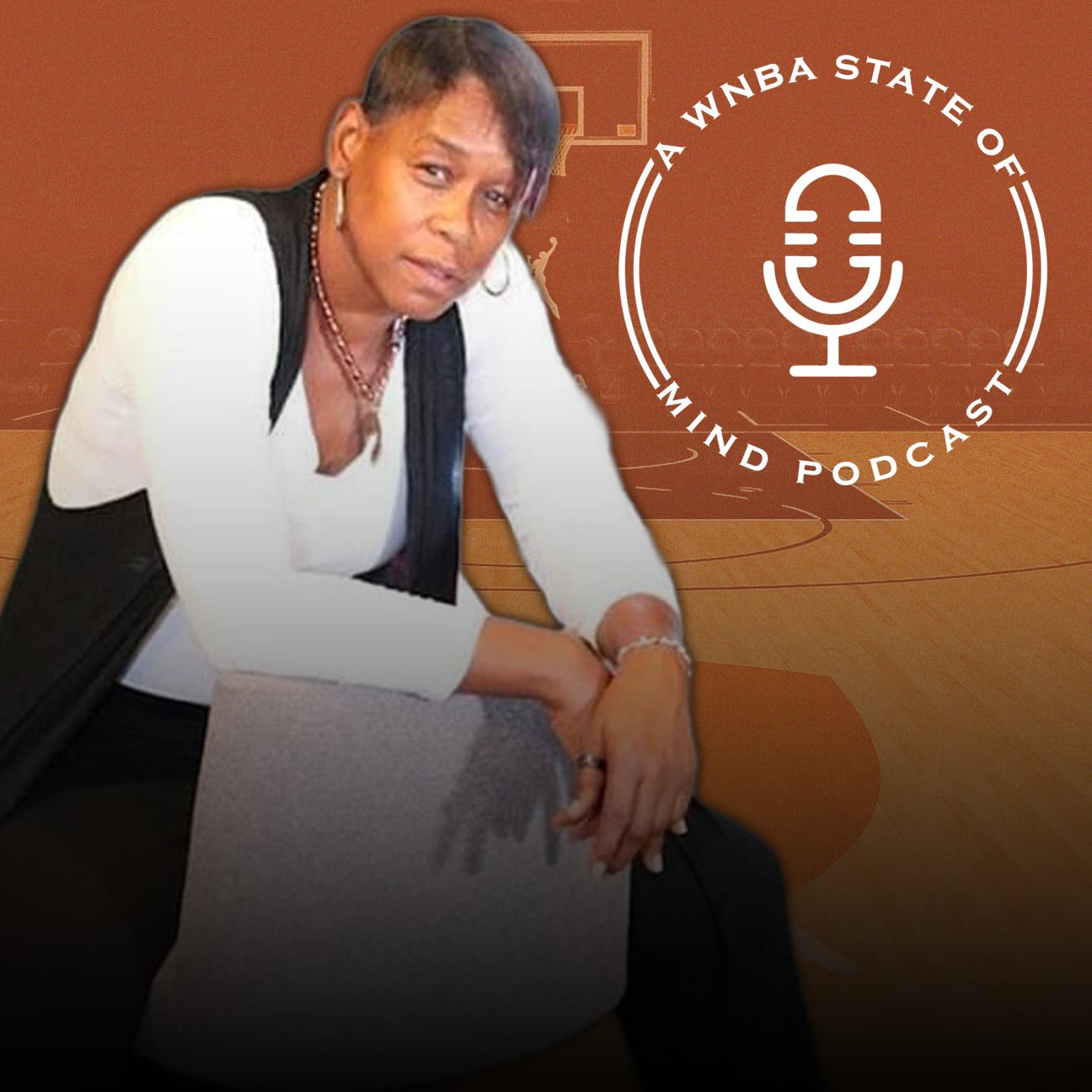 A WNBA State of Mind | Podcast