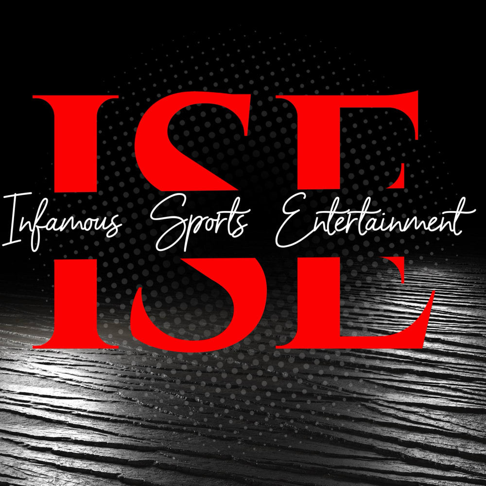 Infamous Sports Entertainment 