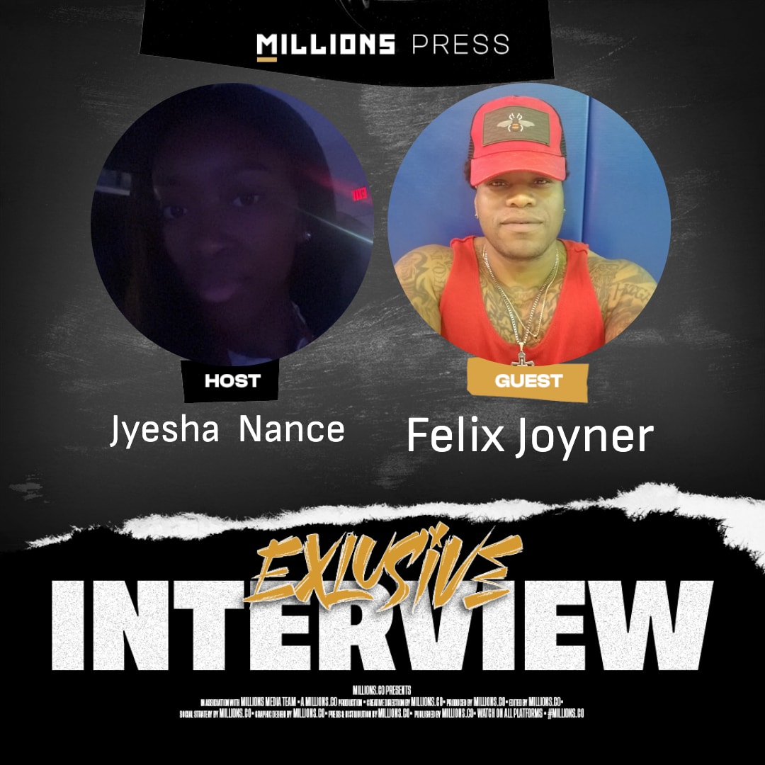 Interview with Felix Joyner