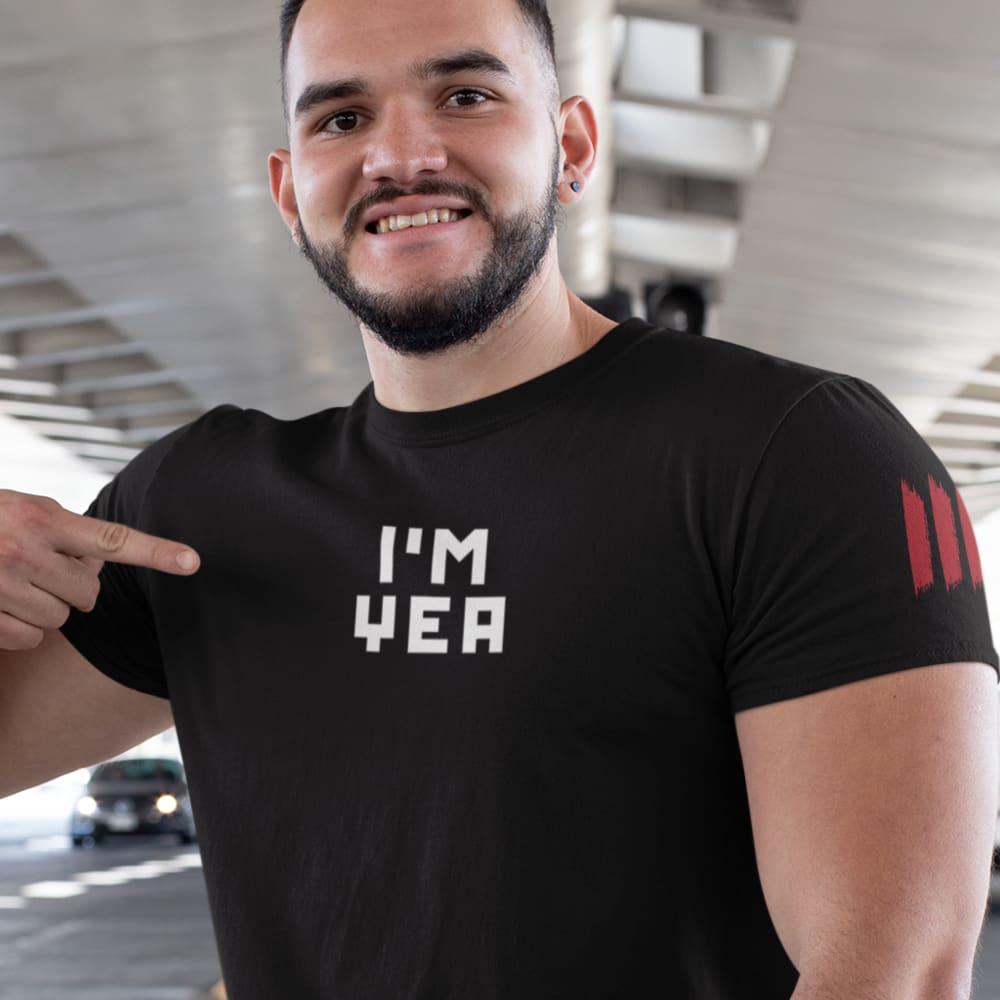 I'M YEA  T-SHIRT