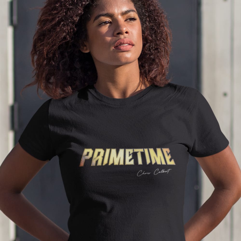 Primetime Premiere, a Chris Colbert Signature Edition, Women’s T-Shirt