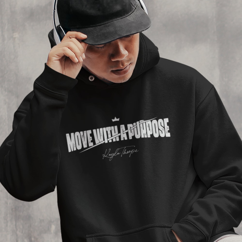 Kayla Thorpe "Move With A Purpose" Hoodie, White Logo