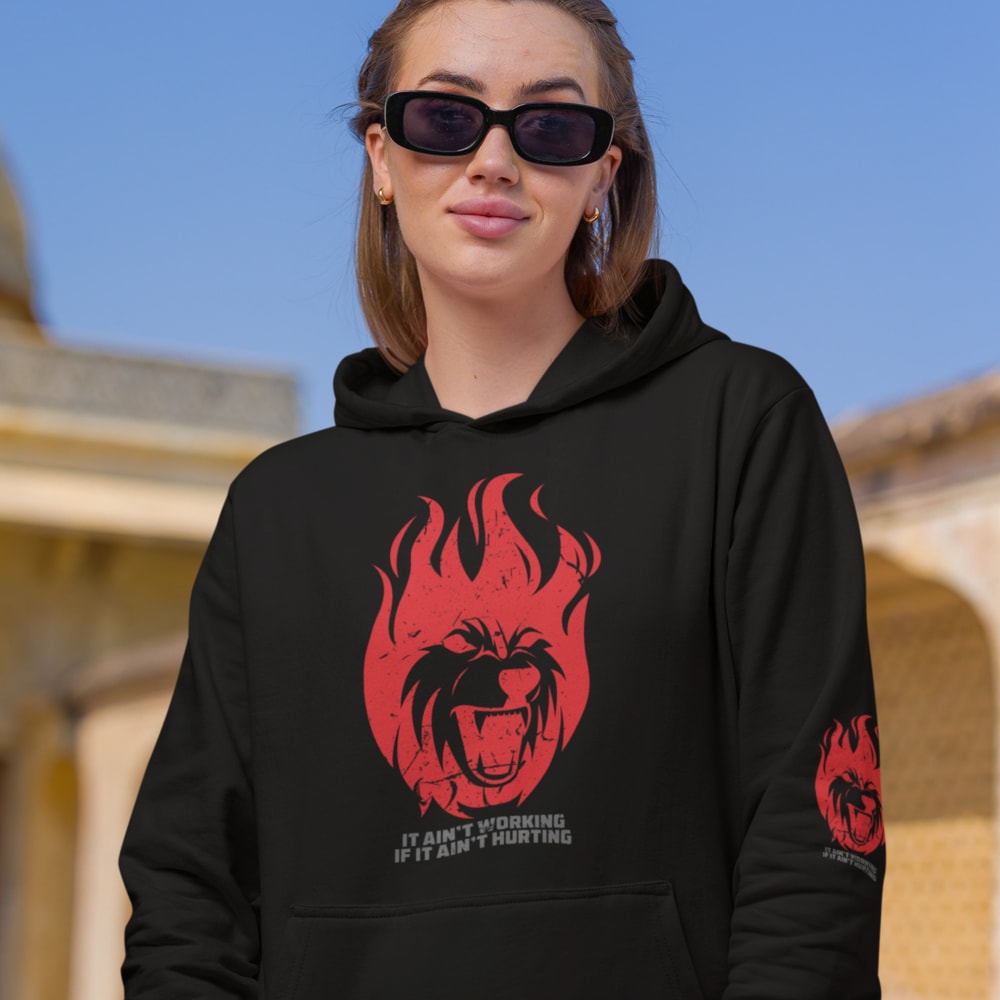 IT AIN'T WORKING IF IT AIN'T HURTING BL WOMEN'S HOODIE
