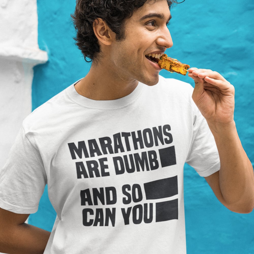 MARATHONS are DUMB and so can YOU by Tyler Andrews T-Shirt, Black Logo