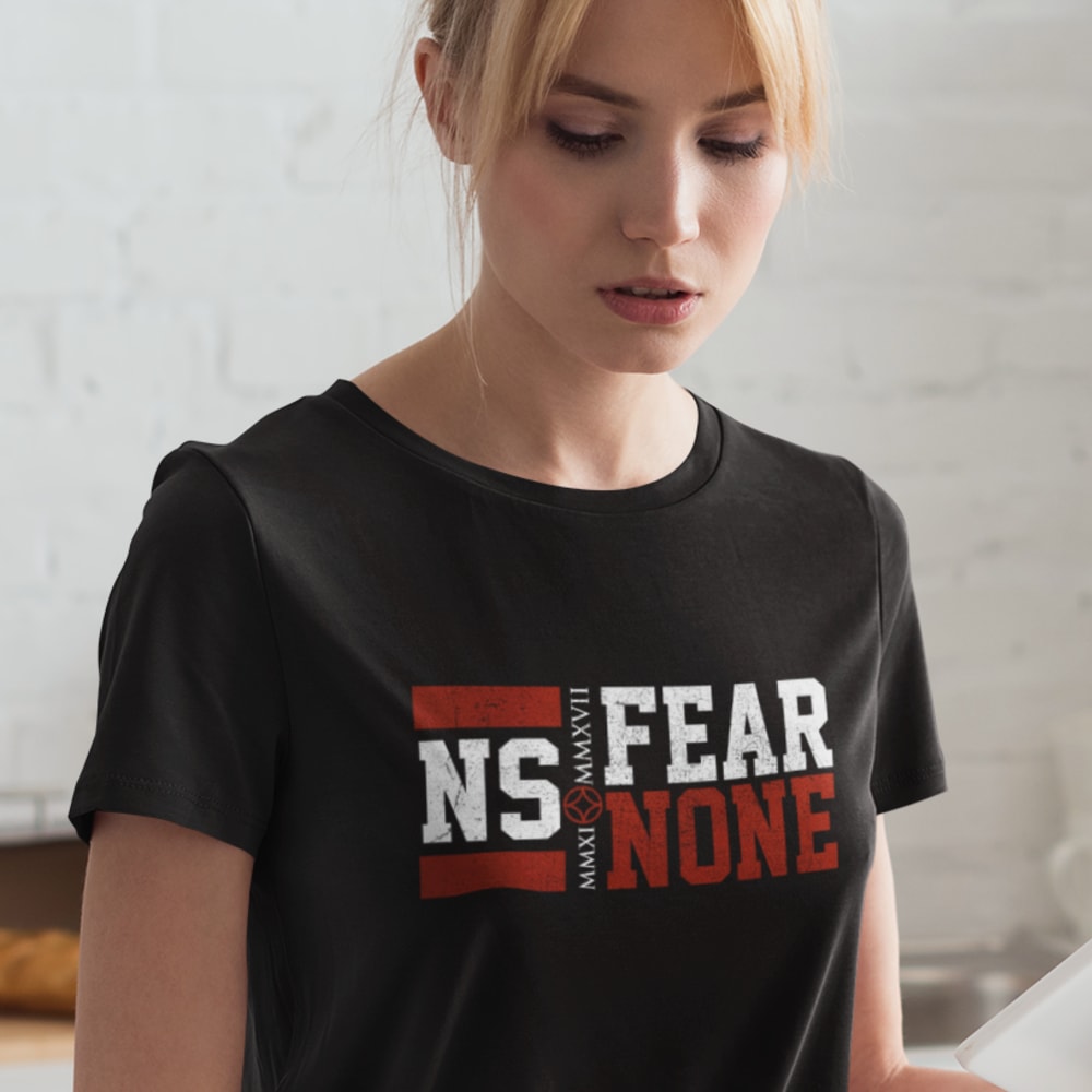Fear None by Noah Sarria, Women's T-Shirt