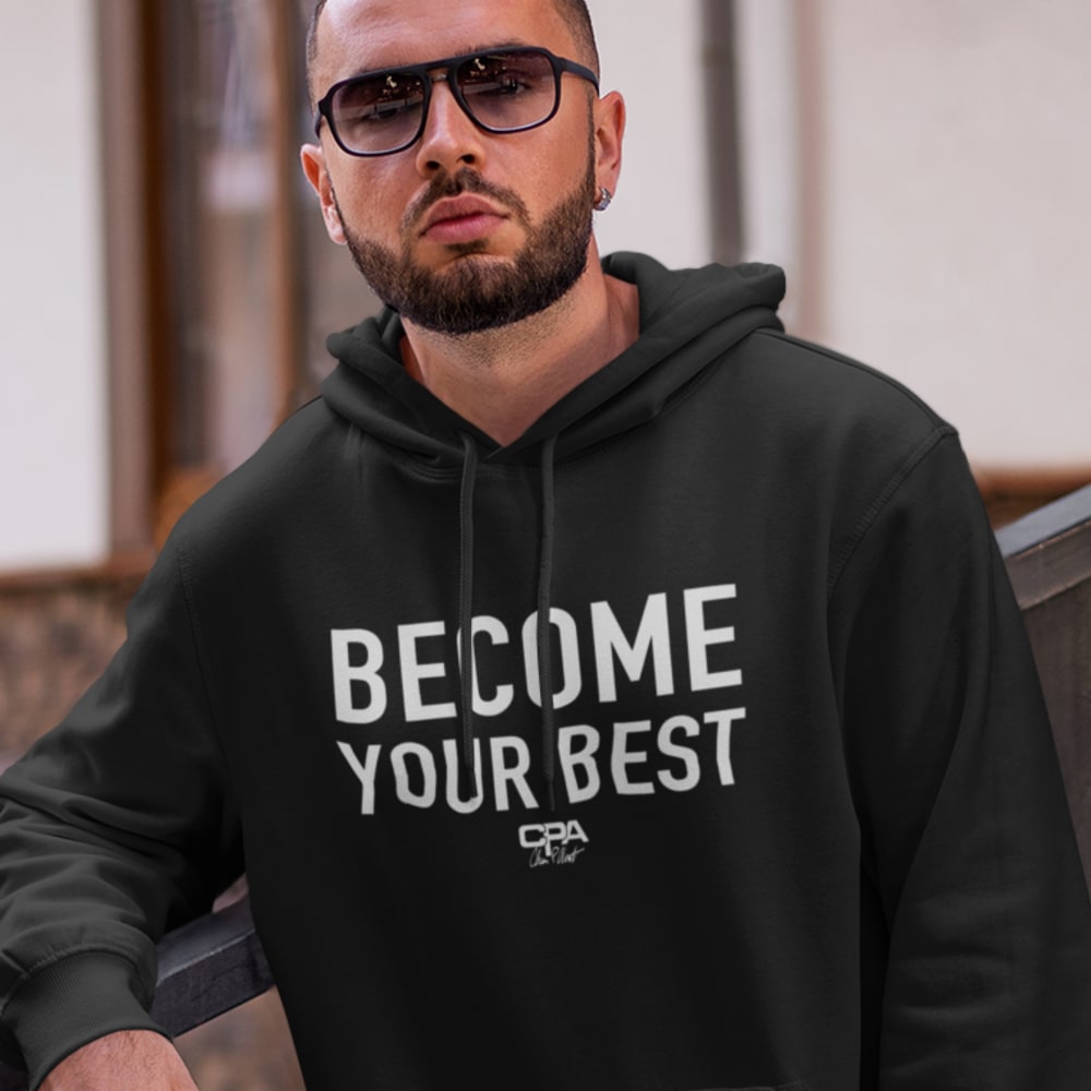 BECOME YOUR BEST HOODIE