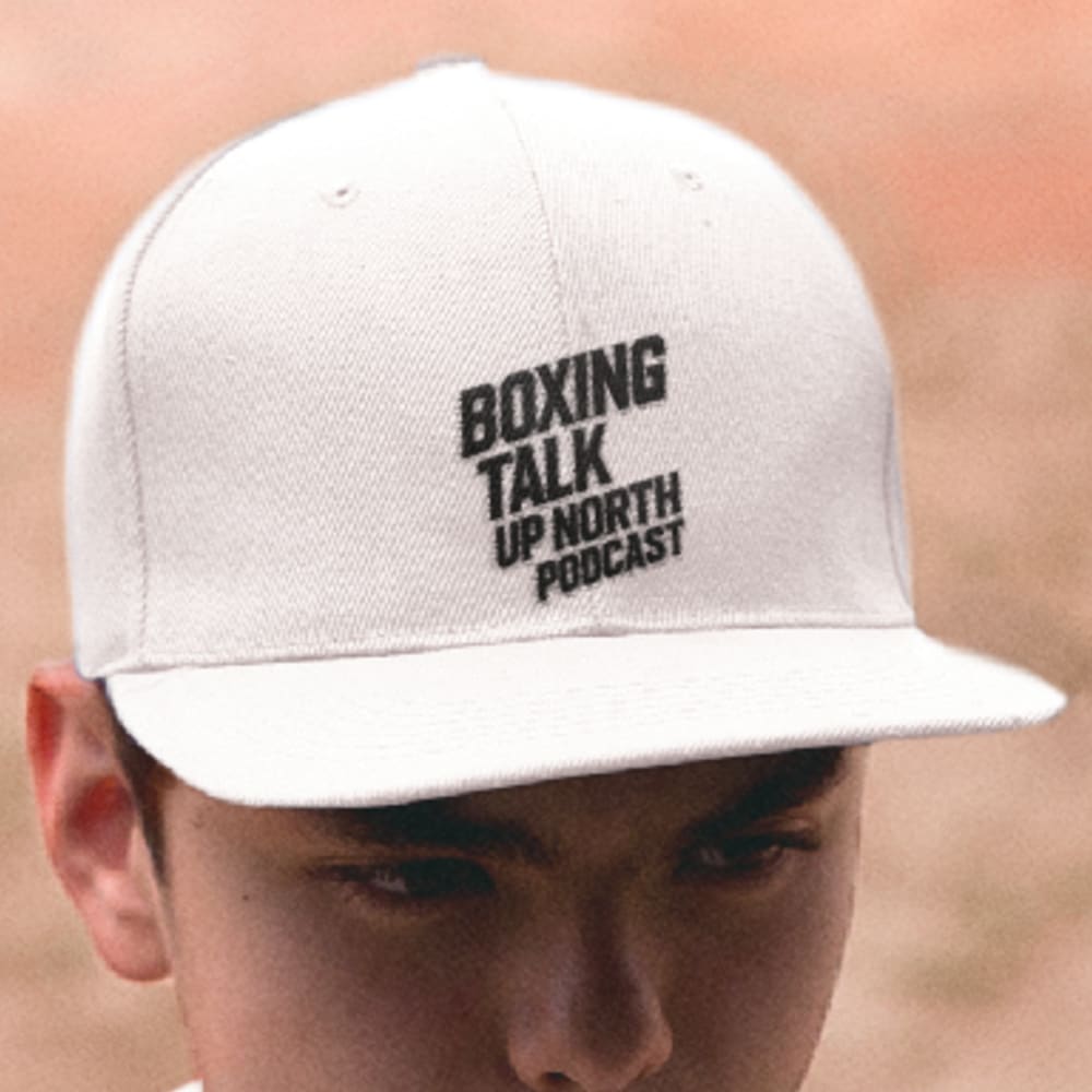 Boxing Talk Up North Hat