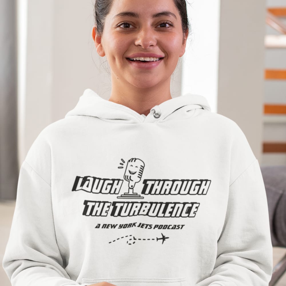 Laugh Through The Turbulence - A NY JETS PODCAST Hoodie