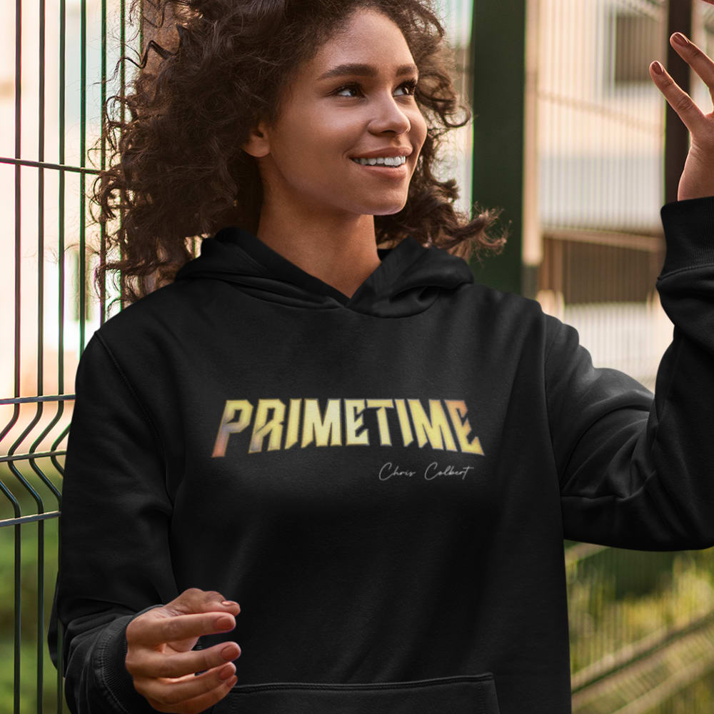 Primetime Premiere, a Chris Colbert Signature Edition, Women's Hoodie