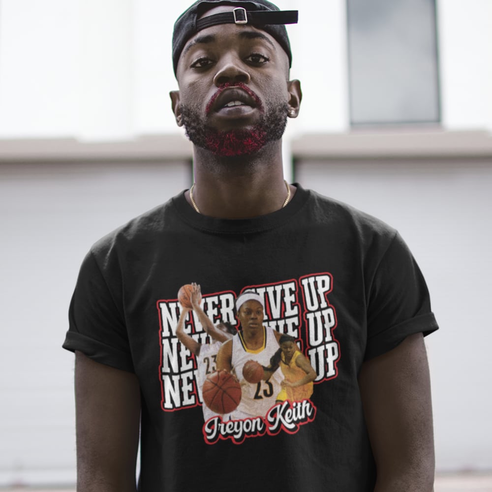 Never Give Up by Ireyon Keith ’s T-Shirt, White Logo