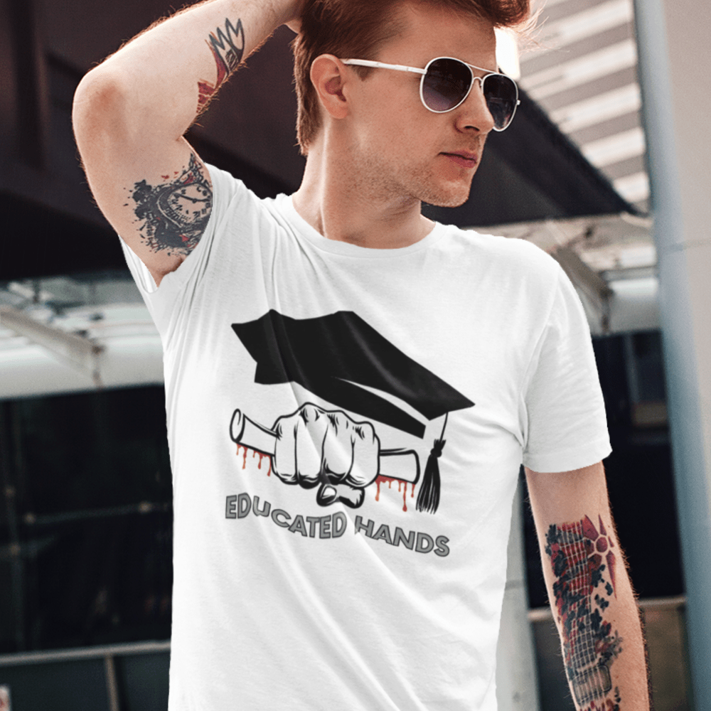 Educated Hands by Reggie Eaz-e Barnett Jr. T-shirt