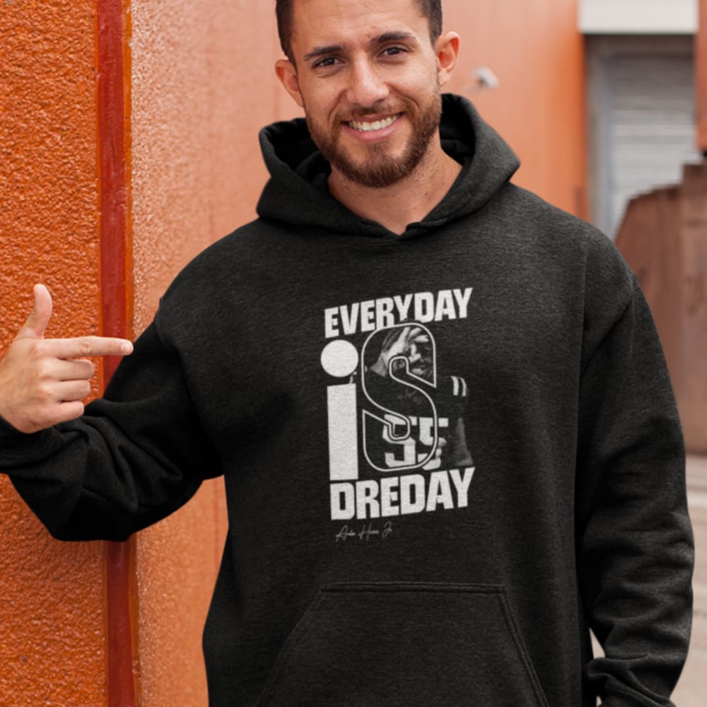 "Everyday is Dreday" by André Harris Jr Hoodie, White Logo