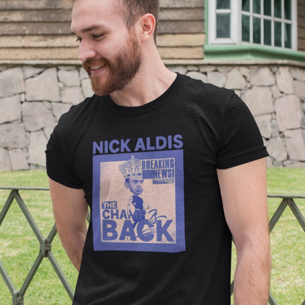 The Champ Is Back by Nick Aldis T-Shirt