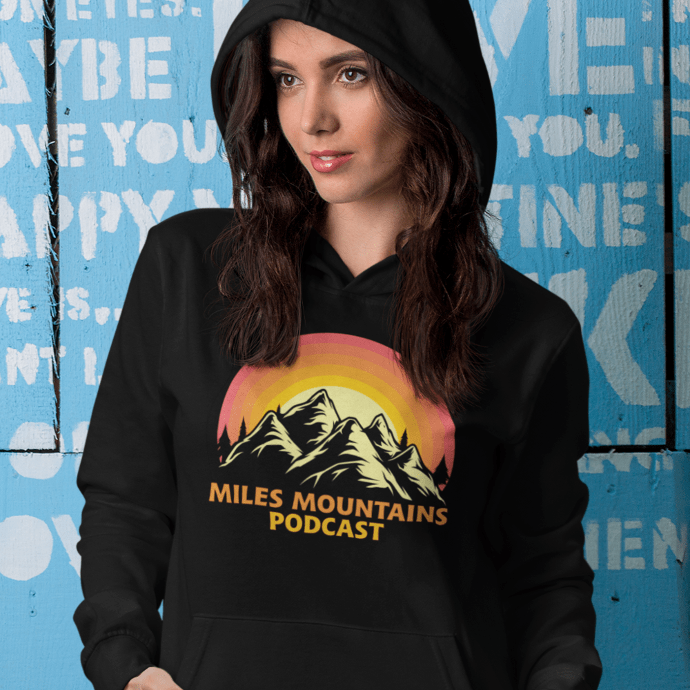 Miles & Mountains Podcast Unisex Hoodie, Orange Logo