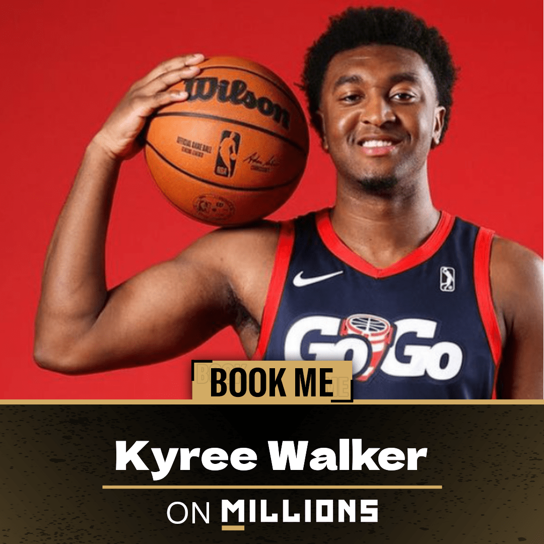 Book Kyree Walker on MILLIONS