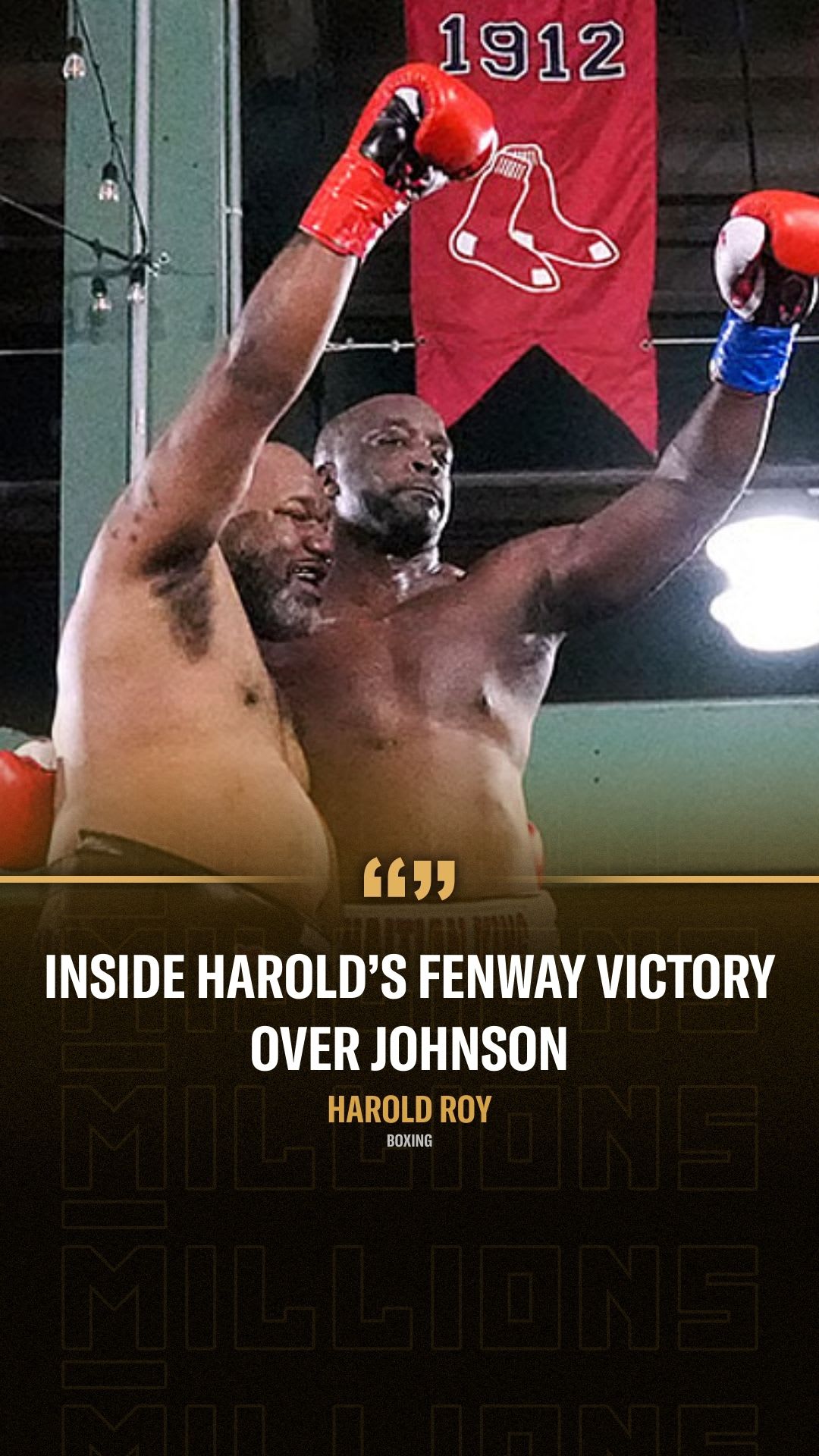 Harold Roy: Inside Harold’s Fenway Victory Over Johnson | Press Interview