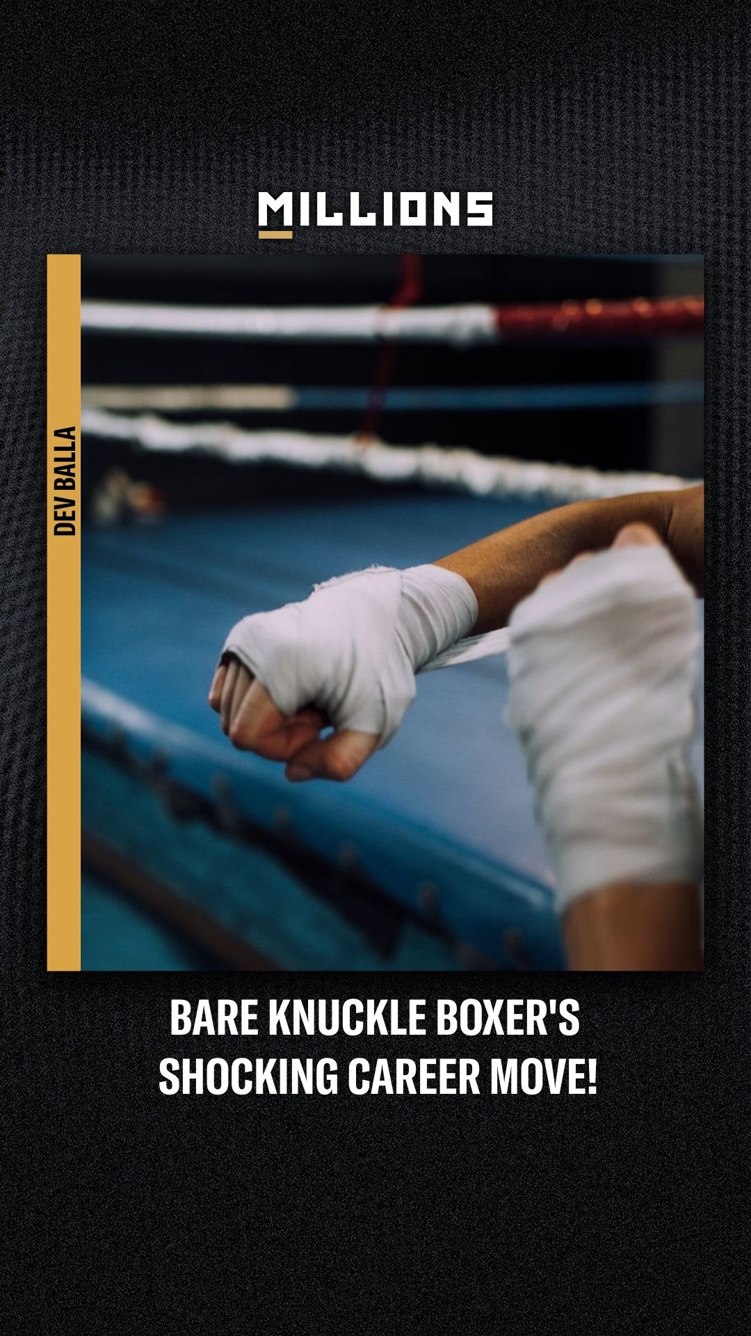 Dev Balla: Bare Knuckle Boxer's Shocking Career Move! | Podcast