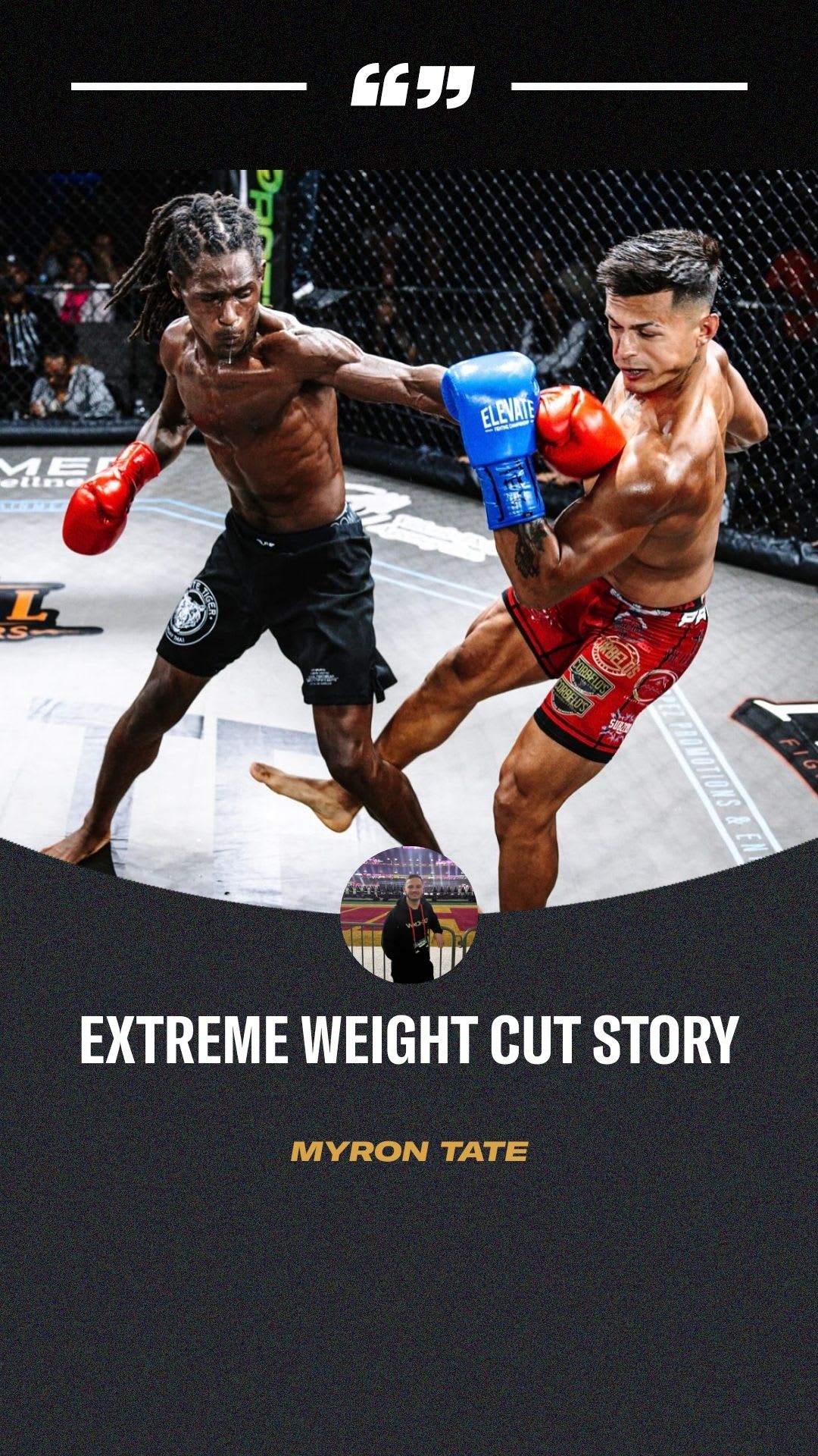 Myron Tate: Extreme Weight Cut Story | PPV