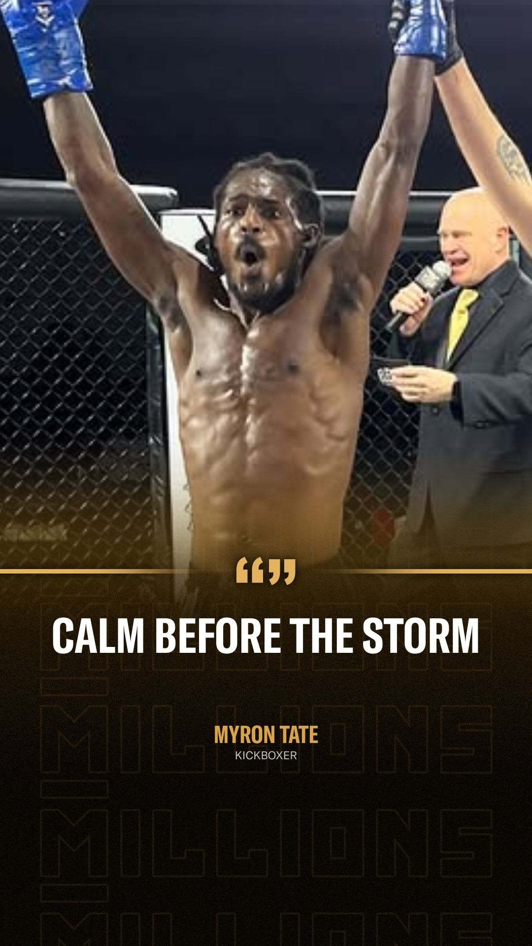 Myron Tate: Calm Before The Storm | PPV