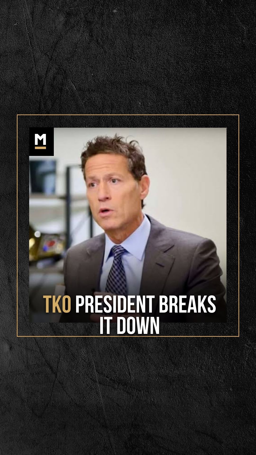 Over The Octagon Podcast: TKO President Breaks It Down | Podcast