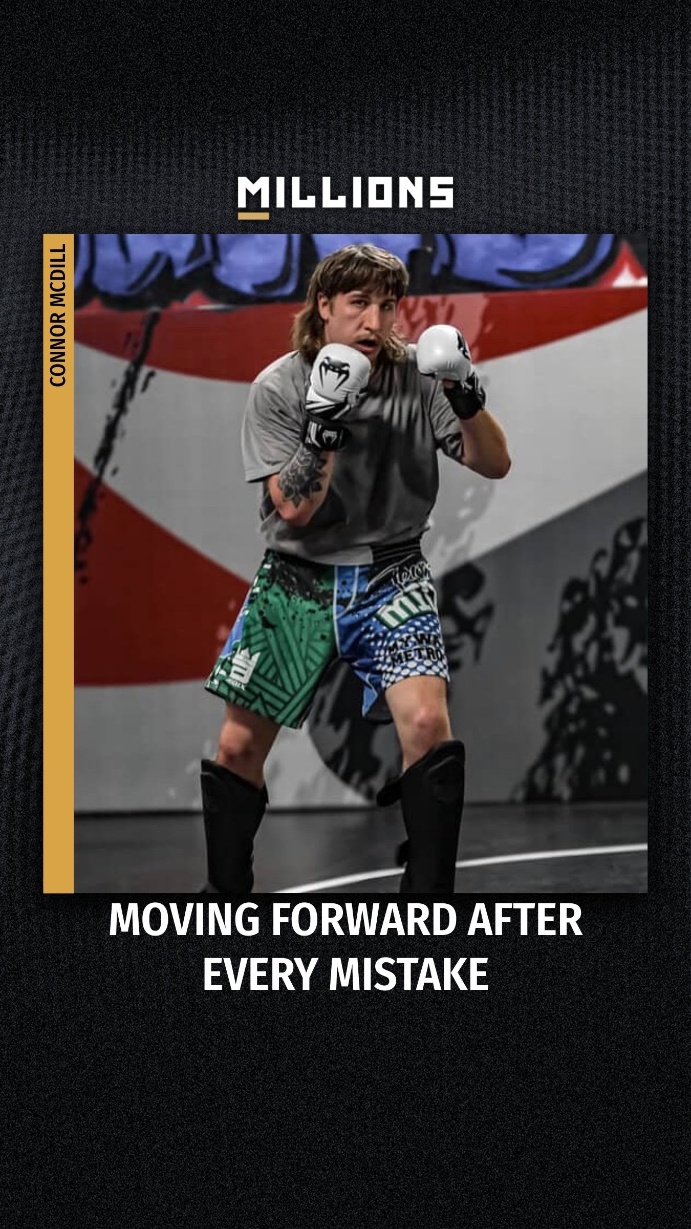 Connor Mcdill: Moving Forward After Every Mistake | PPV Press Interview