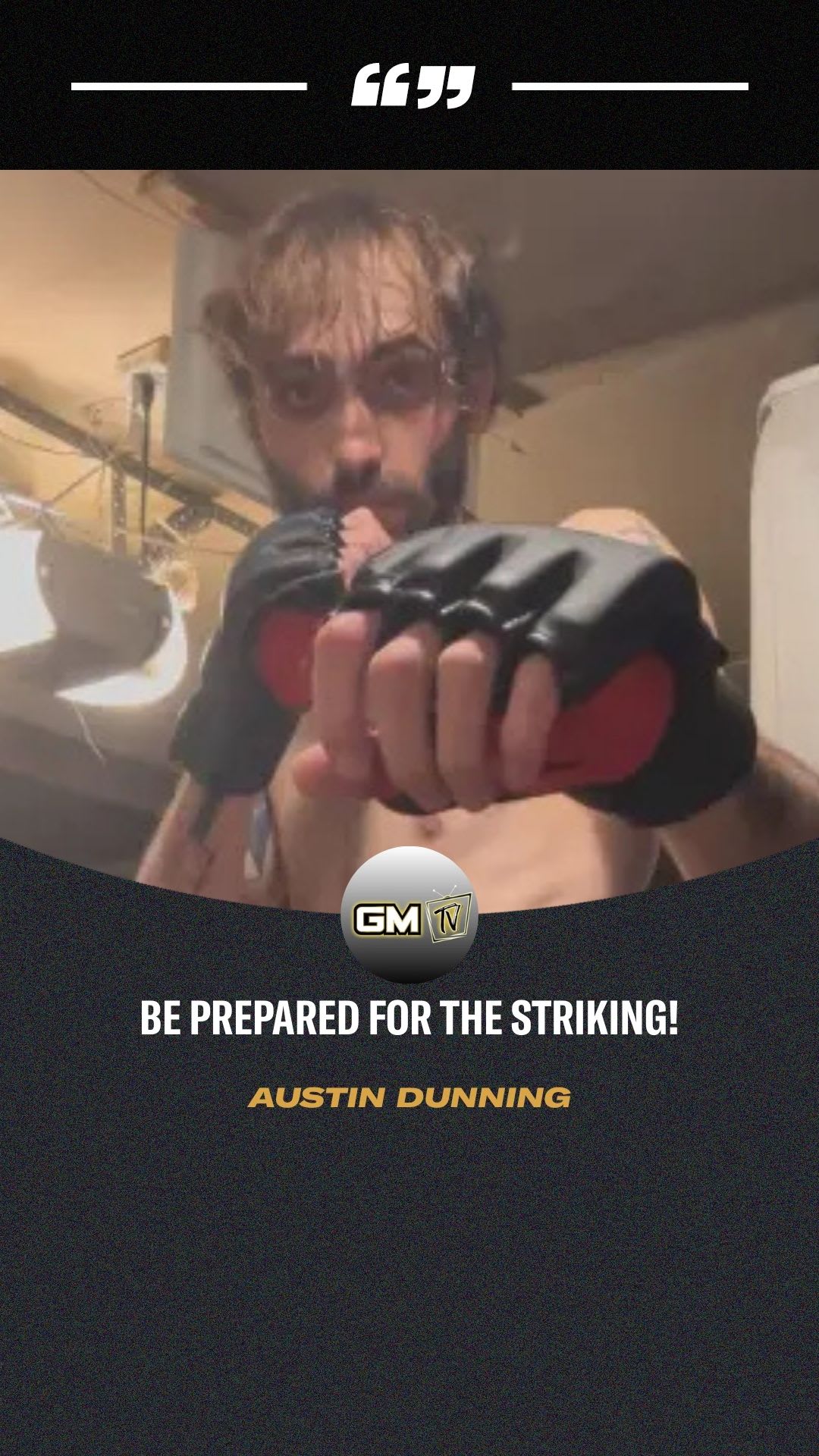 Austin Dunning: Be Prepared For The Striking! | PPV Press Interview