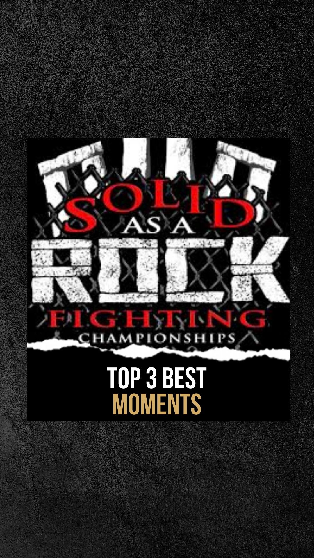 Solid as a Rock FC: Top three fight highlights. | PPV
