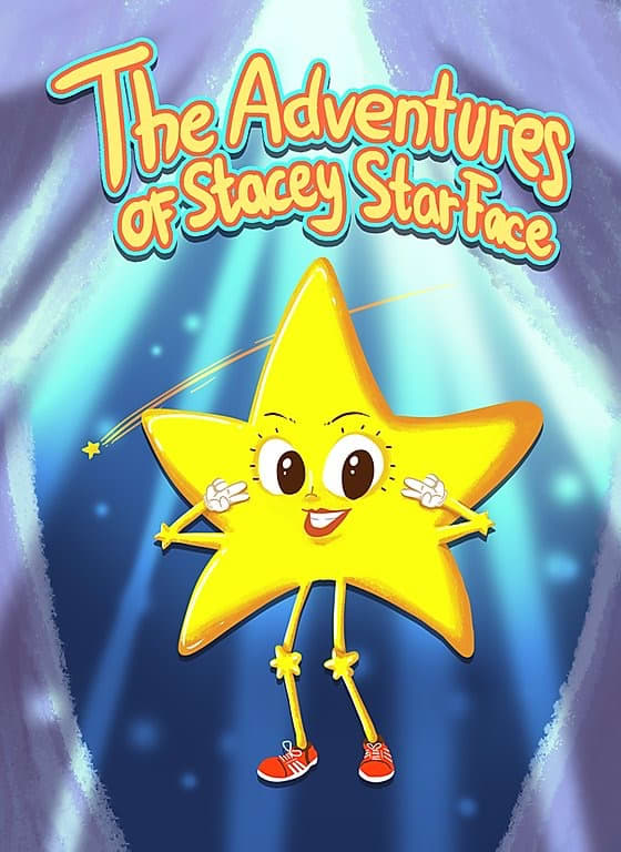  The Adventures of Stacey StarFace" by Kirston Jarre Pittman