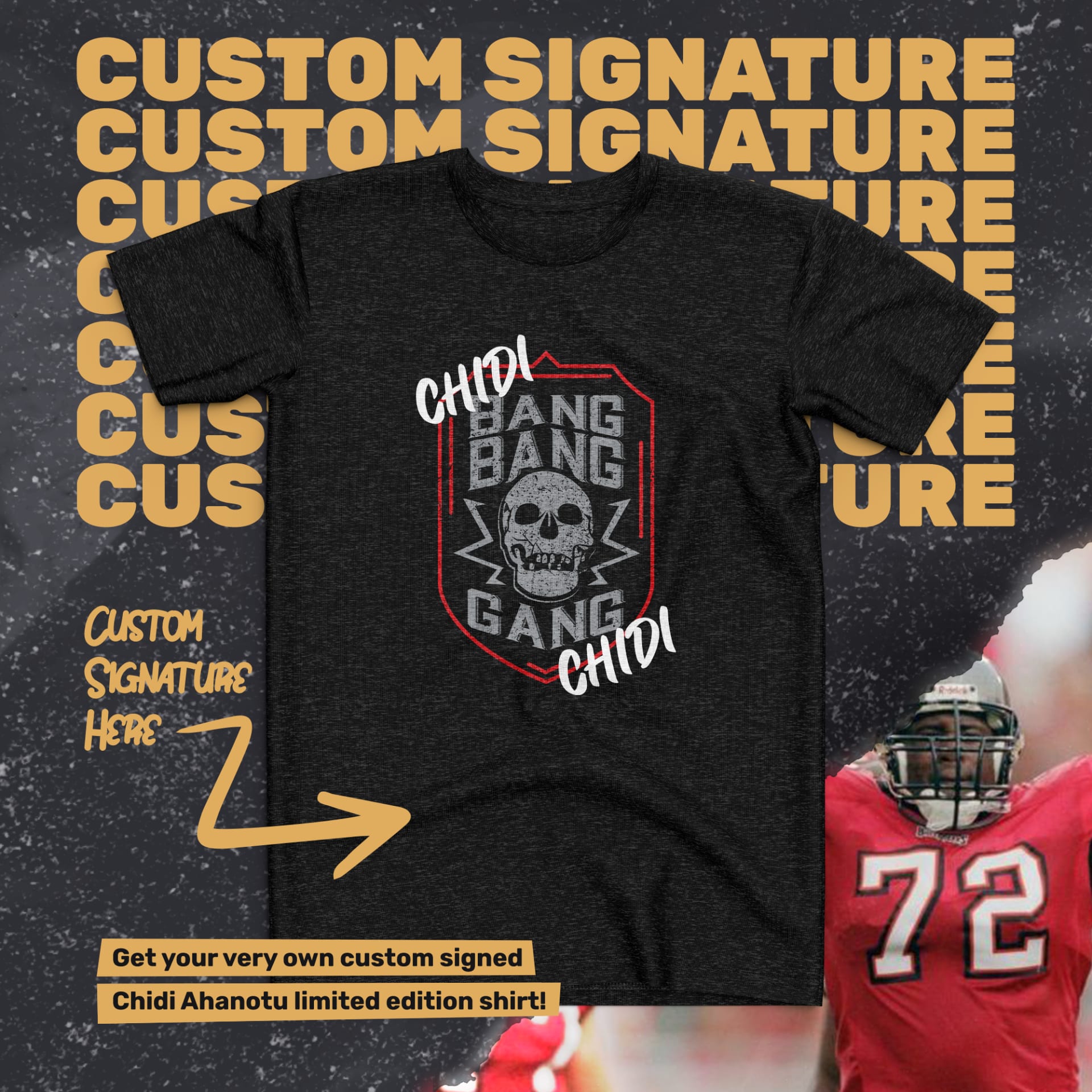 Chidi “Bang Bang” Ahanotu Custom Signed Signature T-Shirt