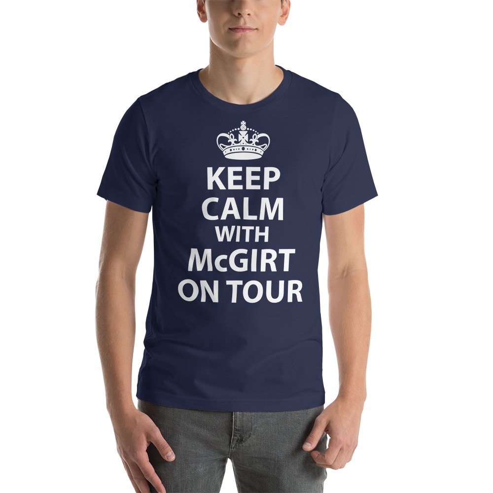 "Keep Calm on Tour" by James "Buddy" McGirt T-Shirt, White Logo