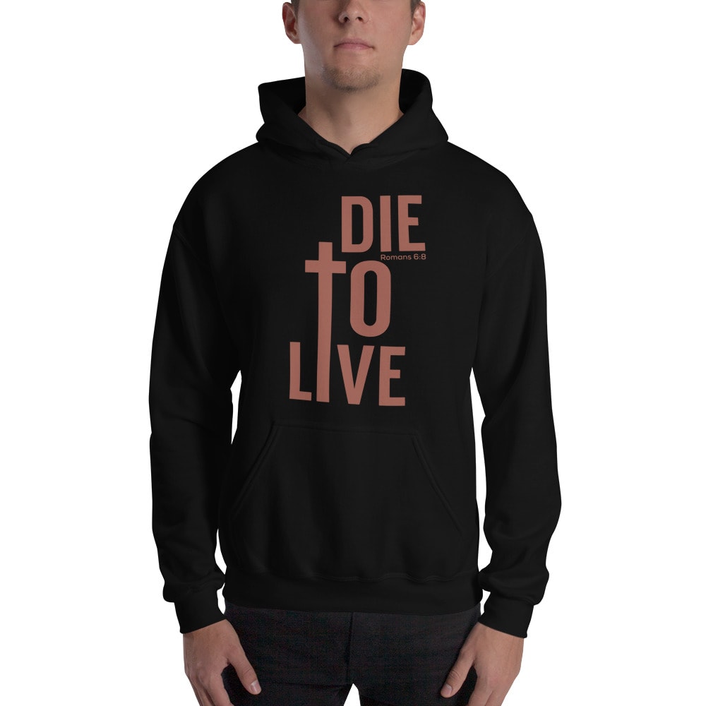 Die To Live by Woodrow Dantzler III Hoodie