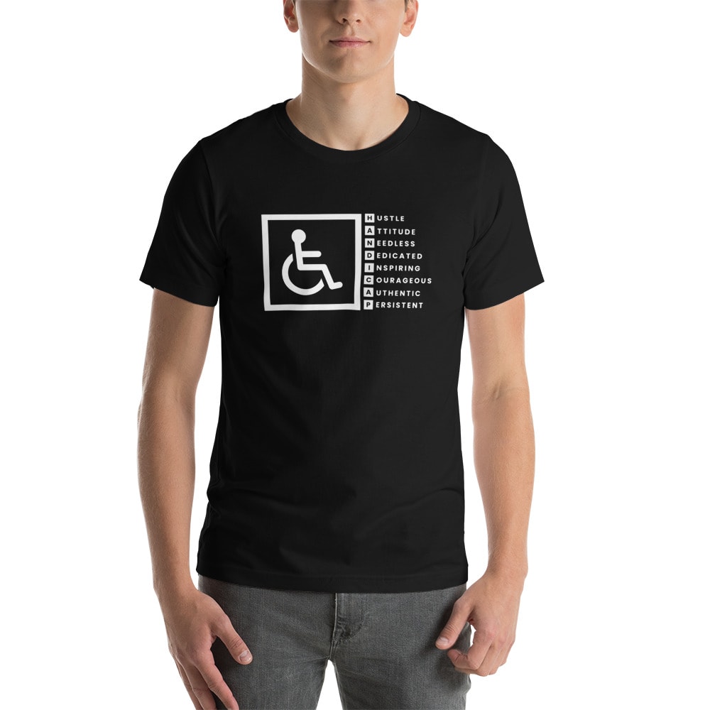 "H.A.N.D.I.C.A.P." by Timothy Ruffino Shirt, White Logo