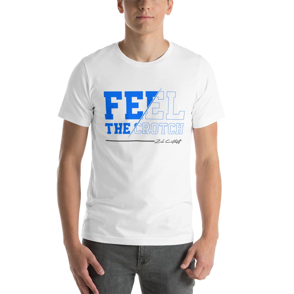 "Feel The Crotch" by Zach Crotchfelt Shirt, Black Logo