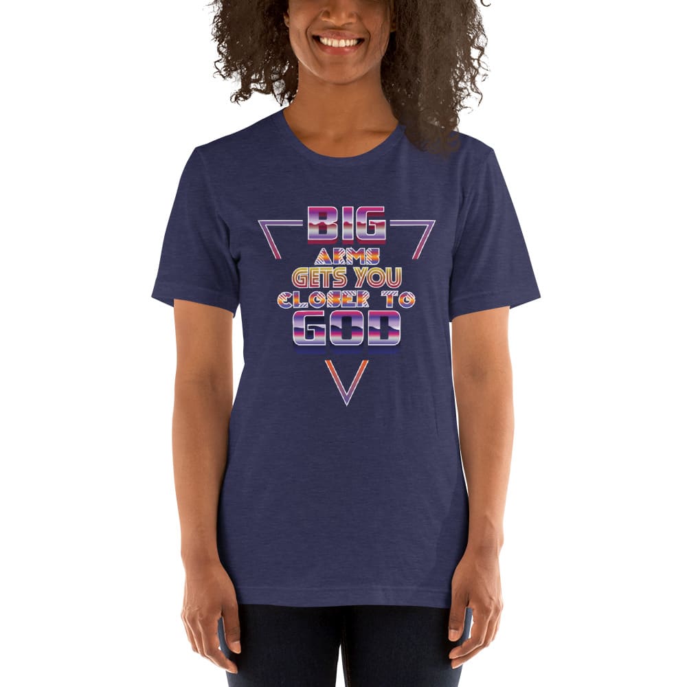 BIG Arms Gets You Closer To God Steve Weatherford Shirt, Light Logo