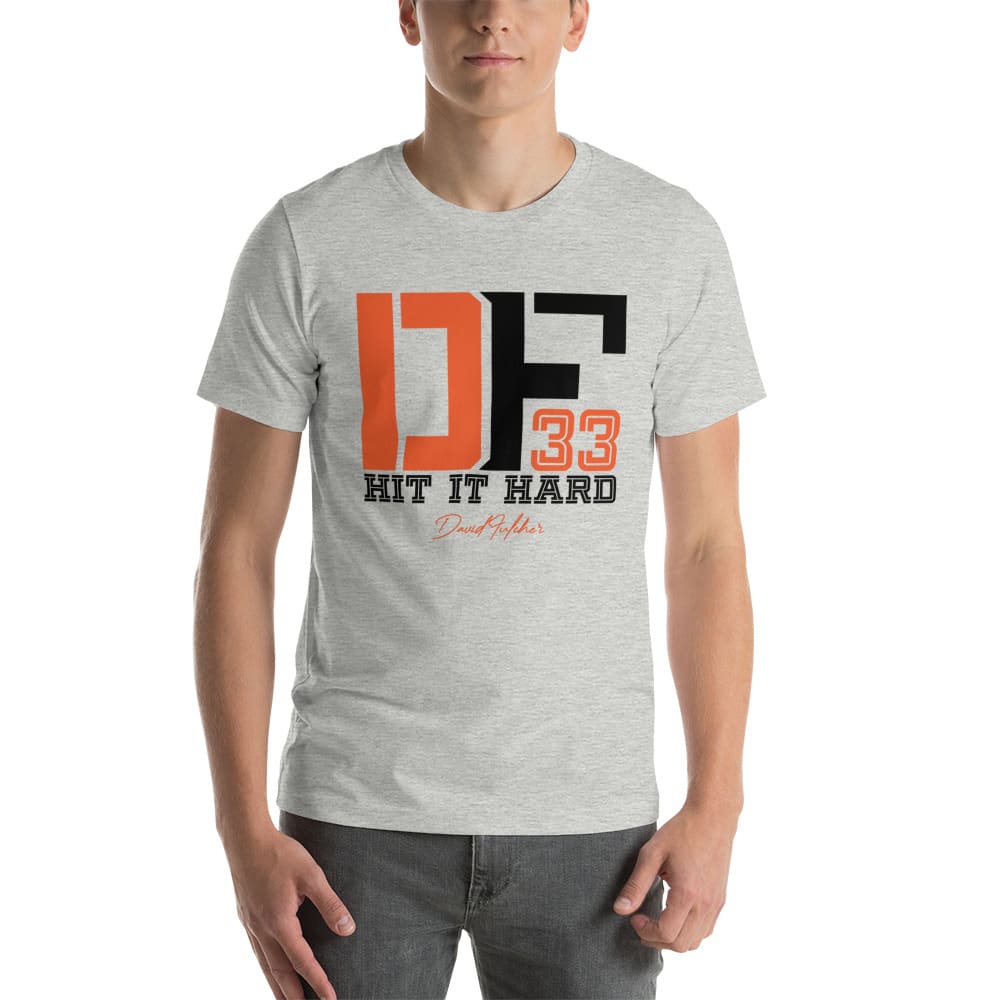 1 DF33 Hit It Hard by David Fulcher T-Shirt, Dark Logo