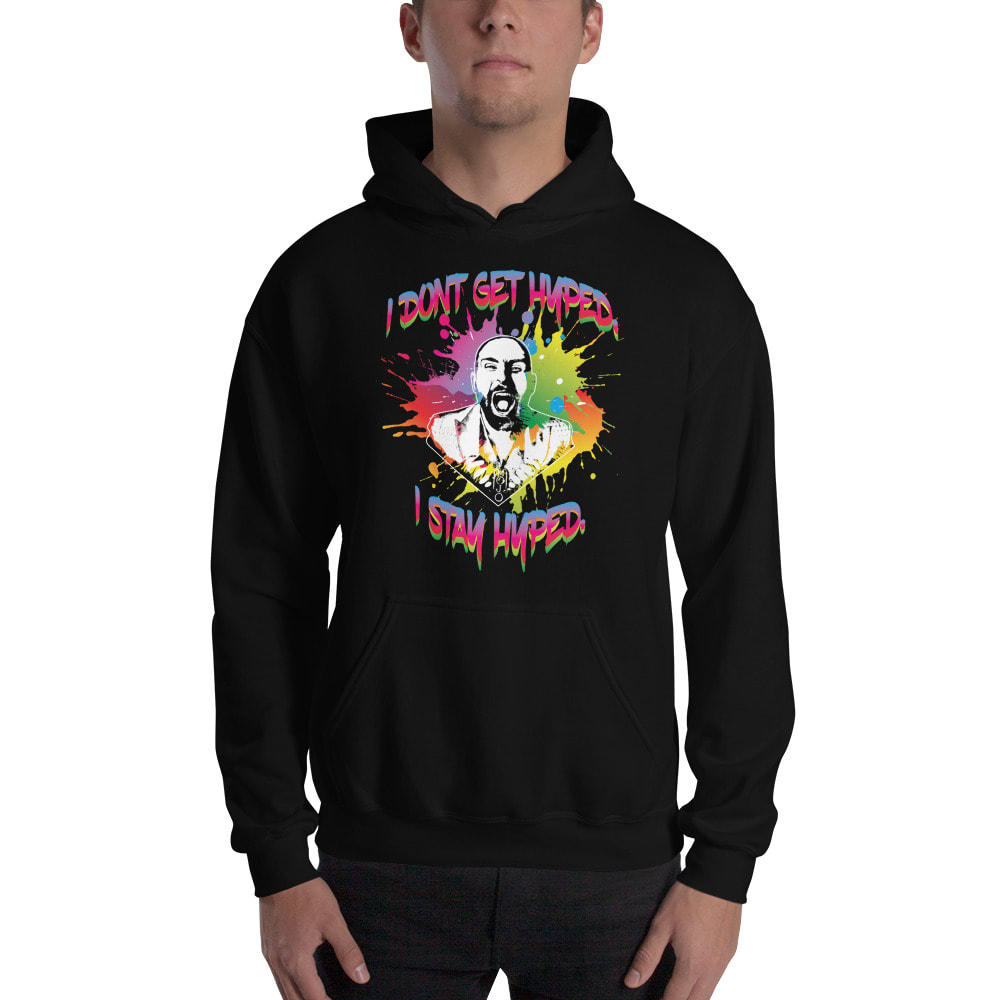 I Don't Get Hyped Dean "Mojo" Muhtadi Hoodie