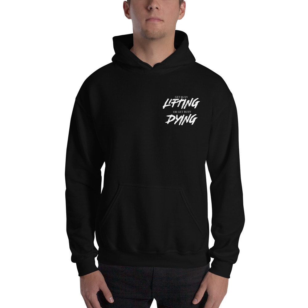 Get Busy Lifting Or Get Busy Dying by EC3, Unisex T-Hoodie, White Mini Logo