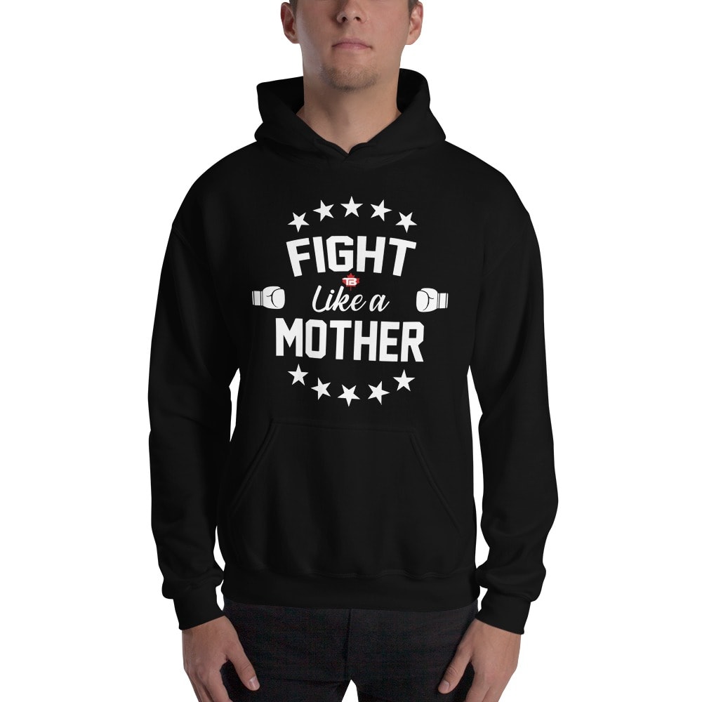 Fight Like A Mother by dy Bujold, Hoodie, White Logo