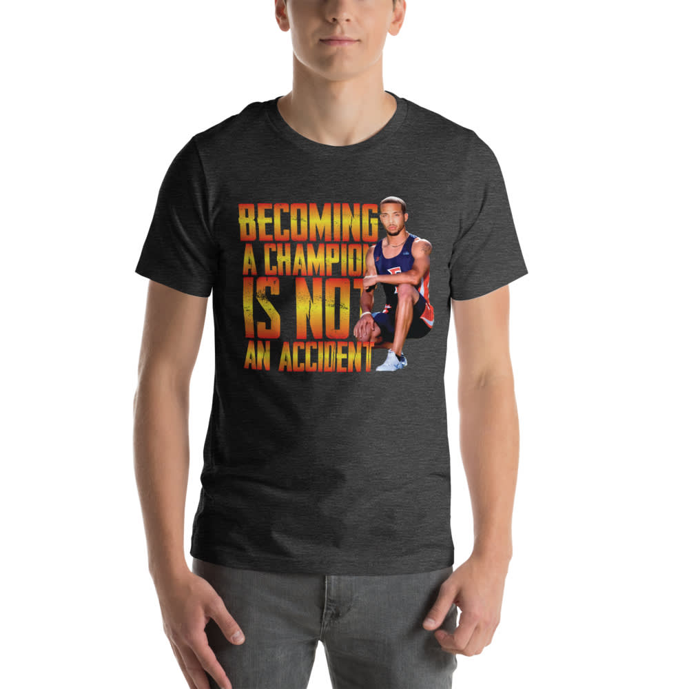  Becoming A Champion is not an Accident Lawrence Trice Jr. Unisex T-Shirt