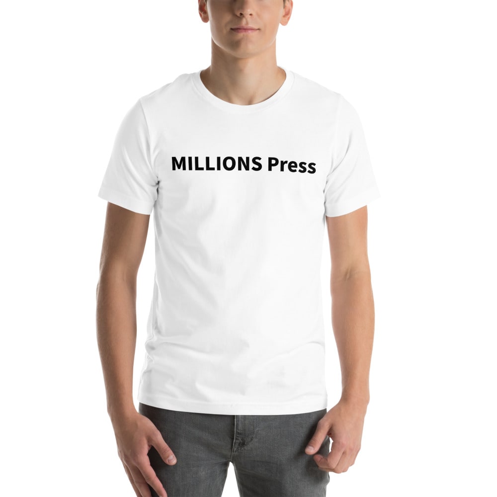 MILLIONS Press T-Shirt