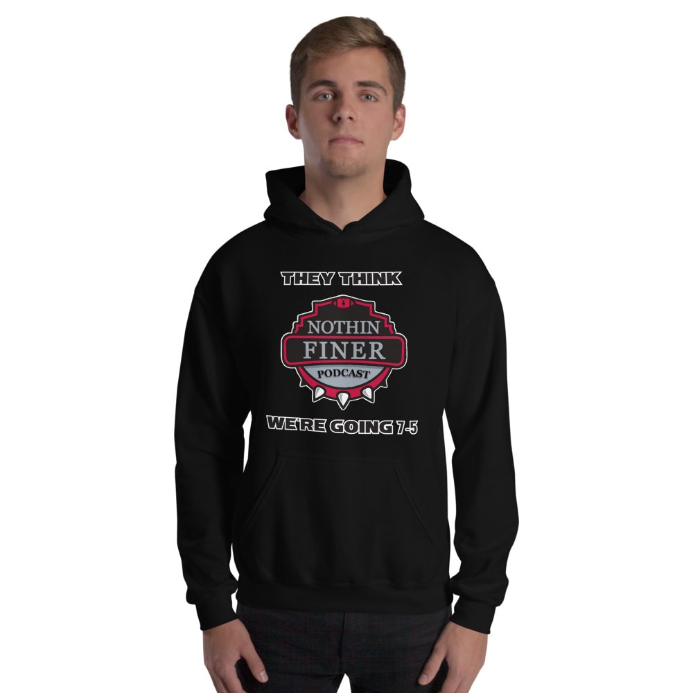 Nothin' Finer Podcast Hoodie