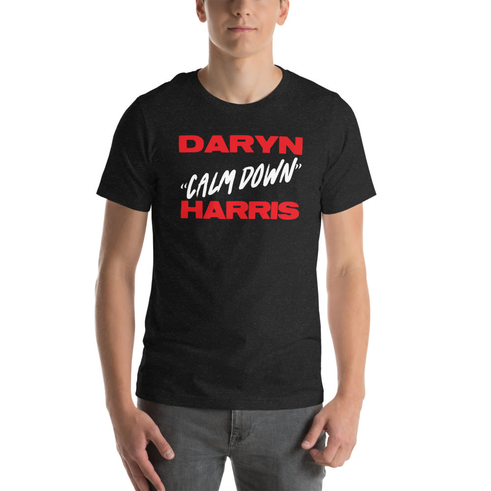 Daryn “CALM DOWN” Harris T-Shirt