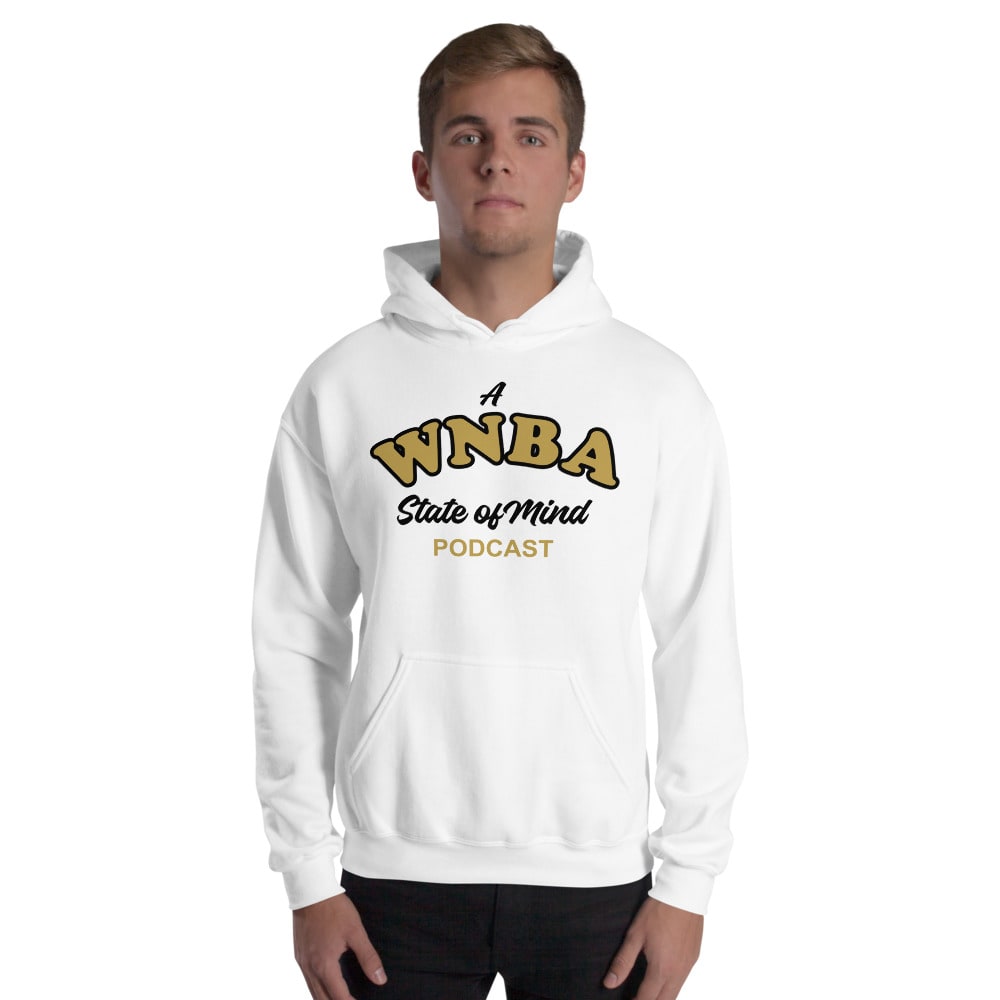 A WNBA State of Mind | Podcast Hoodie