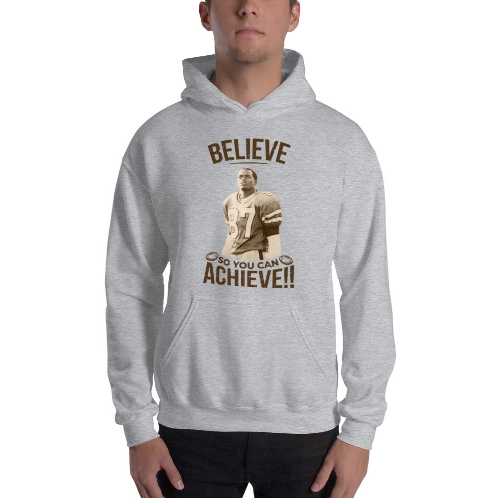 BELIEVE and so you can ACHIEVE by Ryan Yarborough Hoodie