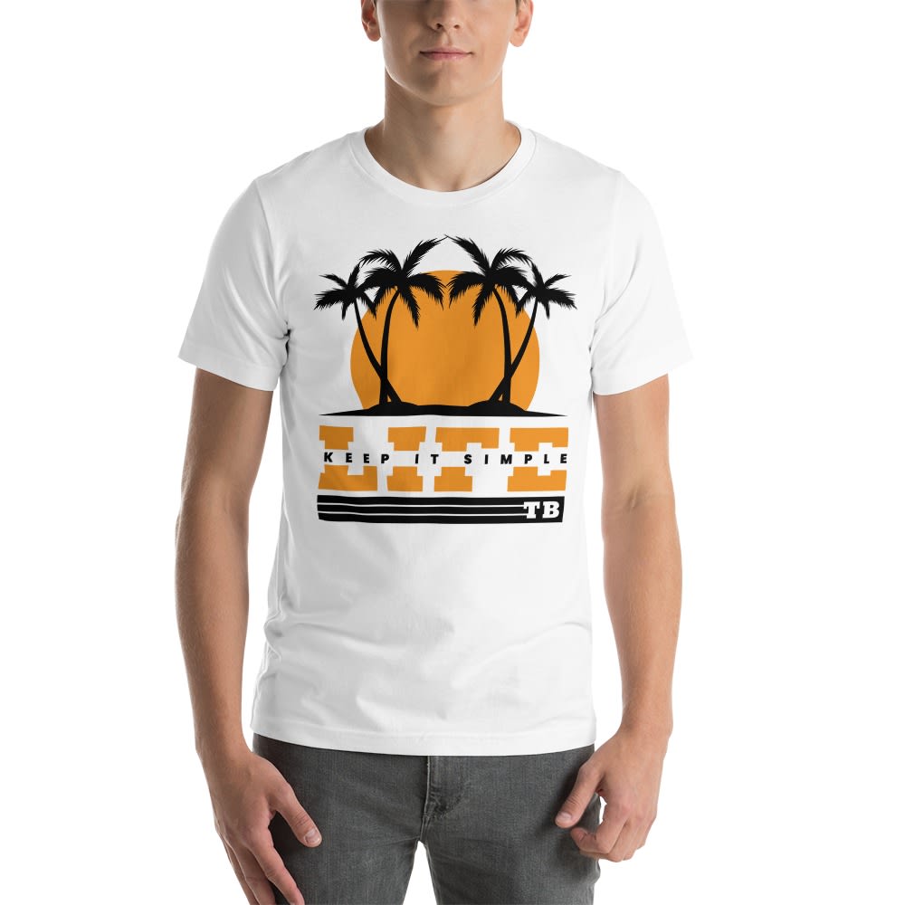 Life Keep It Simple By Tony Baker T-Shirt