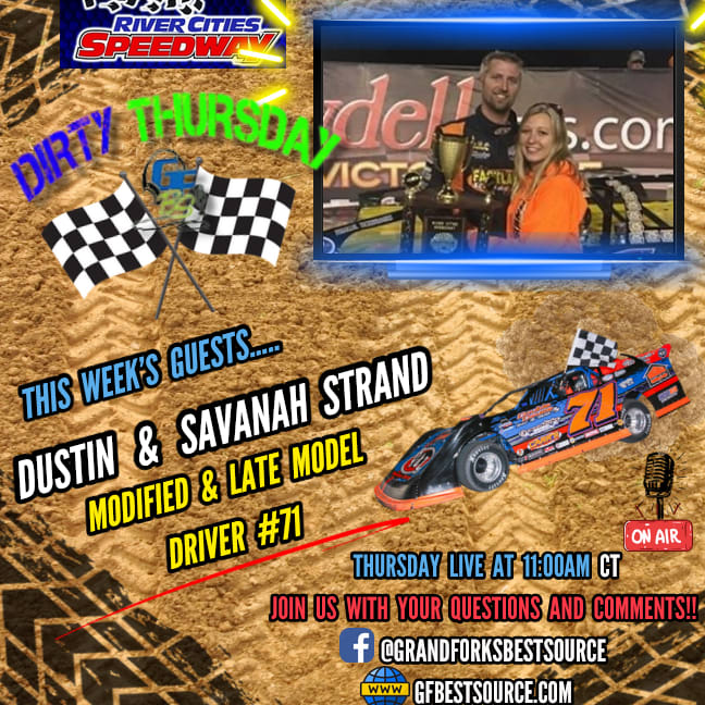RCS DIRTY THURSDAY - with Late Model & Modified Driver #71, Dustin Strand & Crew Chief, Savanah Strand