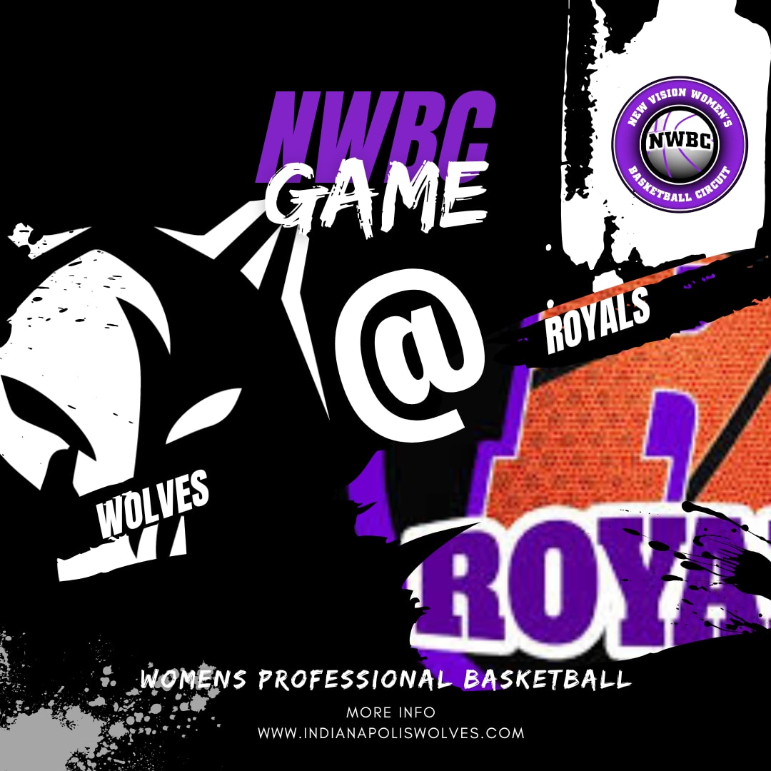 Indianapolis Wolves @ Indianapolis Royals | Women's Professional Basketball | NBWC