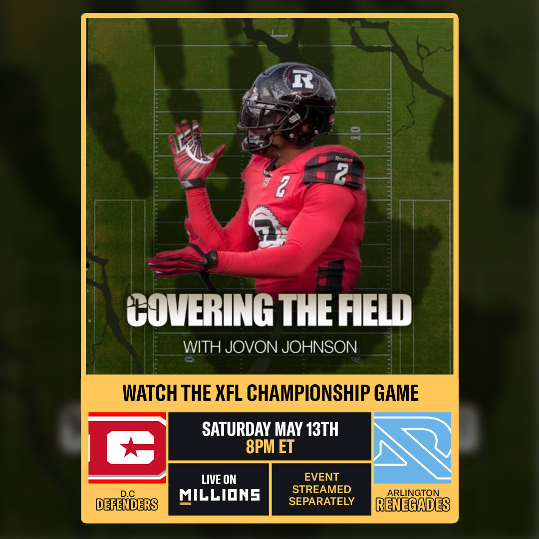 Jovon Johnson. Free WatchParty. XFL: Championship. May 13th, 2023, Only on MILLIONS.co