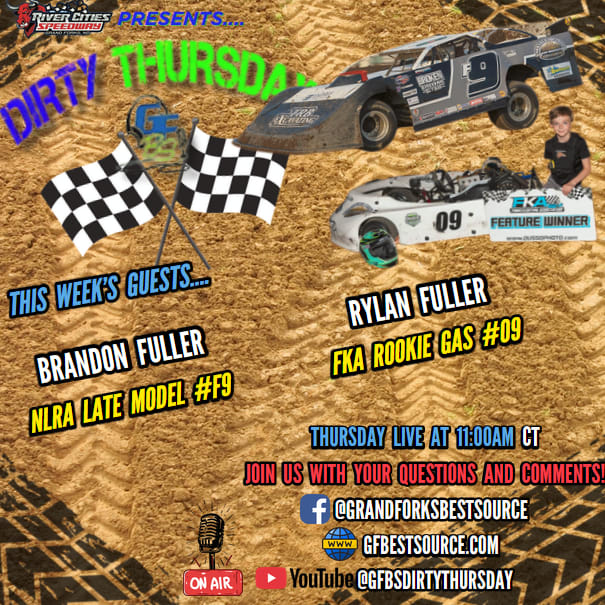 DIRTY THURSDAY with NLRA Late Model #F9, Brandon Fuller & FKA Rookie Gas #09, Rylan Fuller