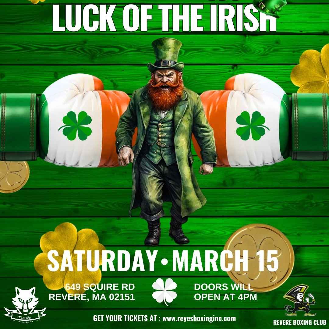Join Reyes Boxing Promotions for Down and Dirty 15: Luck of the Irish